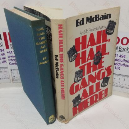 Picture of Hail, Hail, The Gang's All Here (An 87th Precinct Mystery)