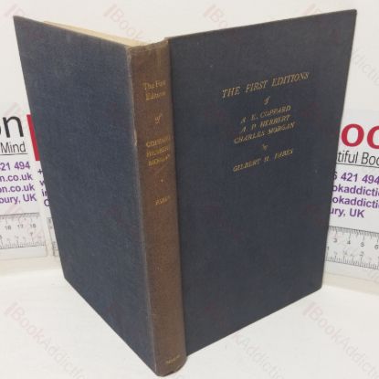 Picture of The First Editions of A E Coppard, A P Herbert and Charles Morgan, with Values and Bibliographical Points